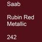 Preview: Saab, Rubin Red Metallic, 242.